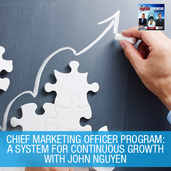 SP John Nguyen | Chief Marketing Officer Program