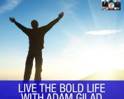 SP Adam Gilad | The Bold Life